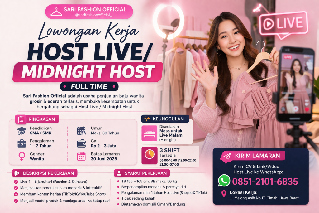 Lowongan Kerja Host Live / Midnight Host 2026 – Sari Fashion Official Cimahi (Full Time)